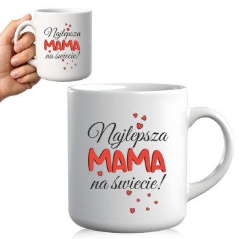 Kubek dla mamy z napisem Najlepsza MAMA na świecie – prezent na Dzień Matki