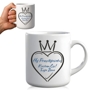 kubek z napisem Hej Przystojniaku – prezent od żony