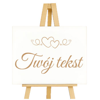 Personalizowana tablica ślubna z sercami i napisem „Twój tekst” na sztaludze – widok katalogowy