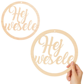 drewniana dekoracja ślubna z napisem „Hej wesele” – 35 cm
